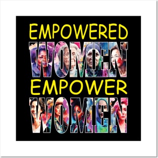 Empowered Women Empower Women Feminist Equality Strong Woman Posters and Art